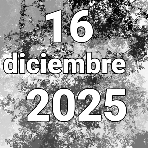 imagen con la fecha del día 16-12-2025